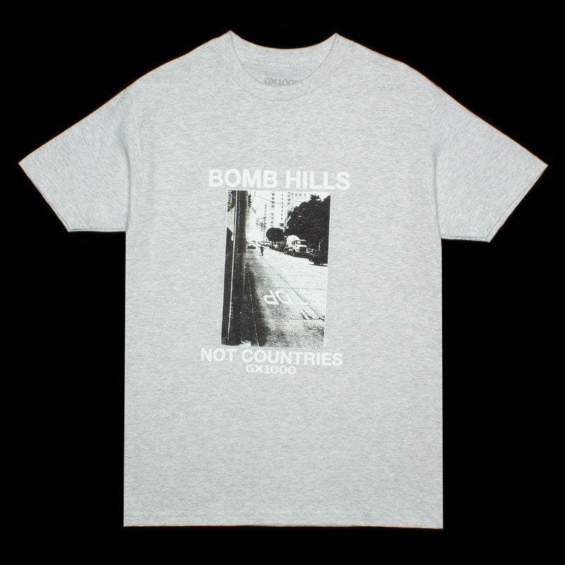 GX1000 | Bomb Hills Not Countries T-Shirt Color : Ash